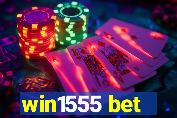 win1555 bet